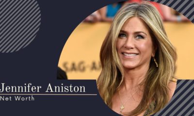 Net Worth of Jennifer Aniston