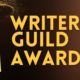 WRITERS GUILD AWARDS